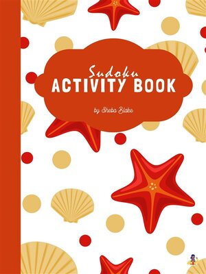 cover image of Picture Sudoku Activity Book for Kids Ages 6+ (Printable Version)